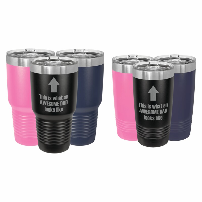 Funny Tumbler This is what an awesome Dad looks like Engraved Tumbler 20 oz or 30 ounce (TMB-060) Fathers Day Christmas Present